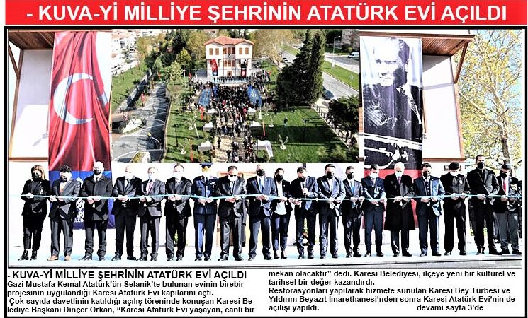 KUVA-Yİ MİLLİYE ŞEHRİNİN ATATÜRK EVİ AÇILDI