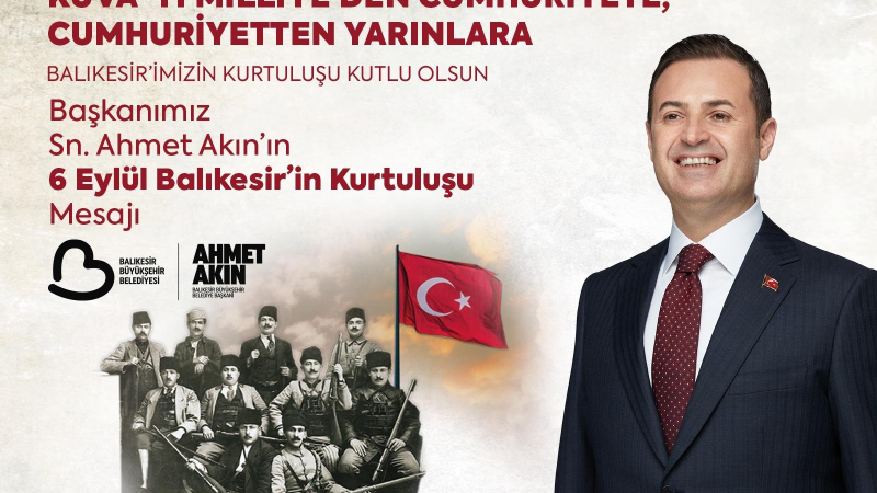 -Başkan Akın, Balıkesir’in kurtuluşunun 103’üncü yıldönümünü kutladı
