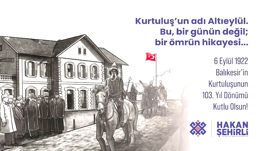 KURTULUŞUN ADI ALTIEYLÜLBİR GÜNÜN DEĞİL BİR ÖMRÜN HİKAYESİ